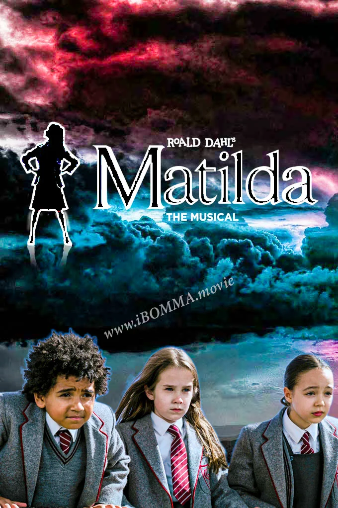 Roald Dahl's Matilda the Musical movie