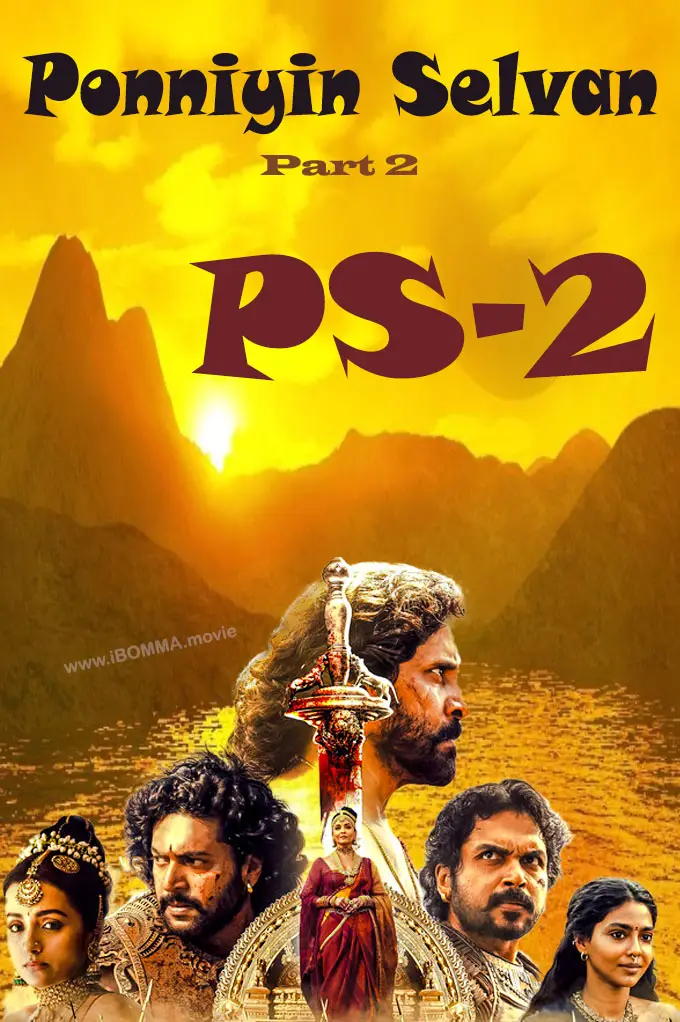 Ponniyin Selvan Part 2 movie poster