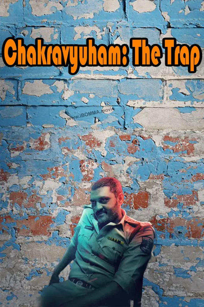 Chakravyuham The Trap movie poster
