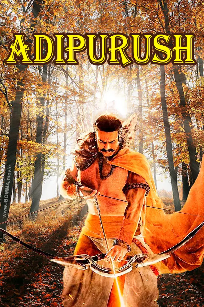 adipurush movie poster review watch story