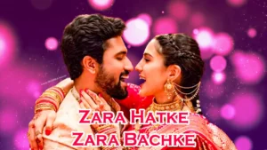 Zara Hatke Zara Bachke movie