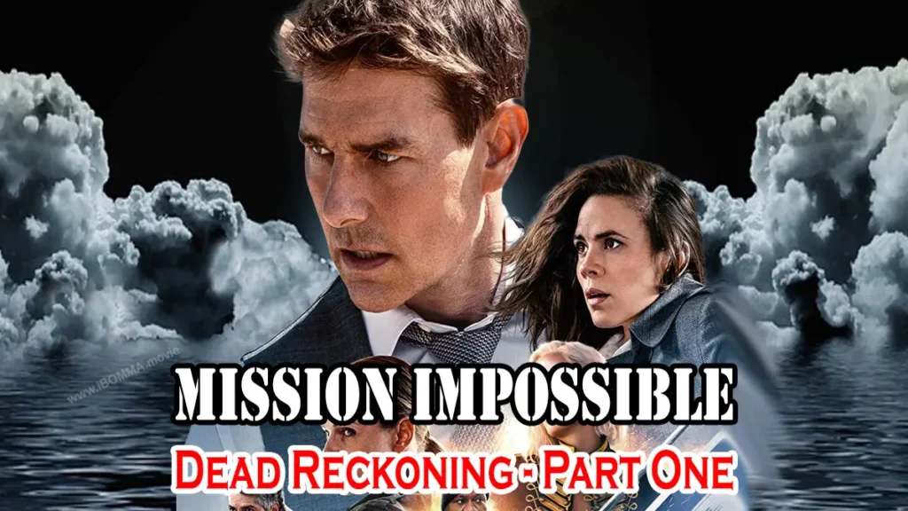 Mission Impossible Dead Reckoning Part One movie