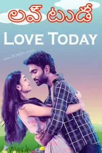 love today movie, లవ్ టుడే release date