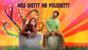 Miss Shetty Mr Polishetty telugu movie