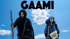 gaami movie