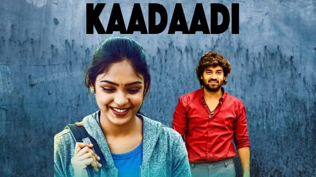 Kaadaadi movie