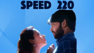 Speed 220 movie